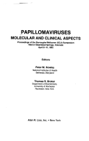 Papilloma Viruses: Molecular and Clinical Aspects: A UCLA Symposium